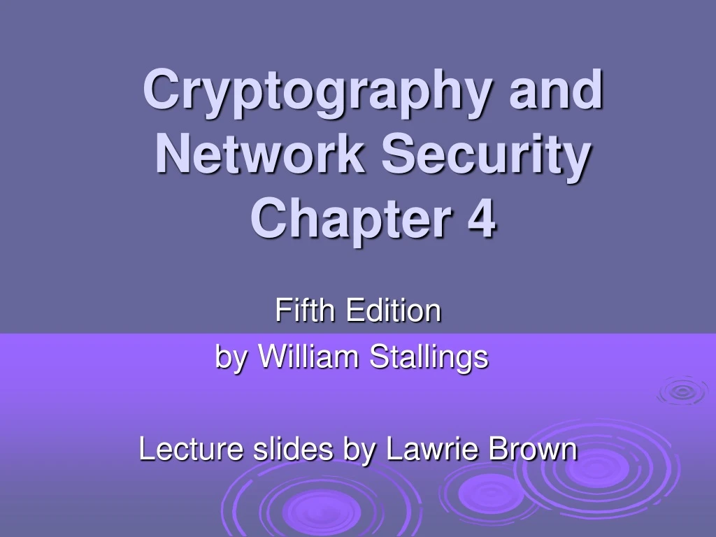 cryptography and network security chapter 4