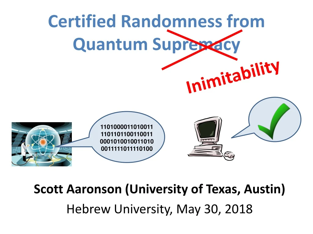 scott aaronson university of texas austin hebrew university may 30 2018