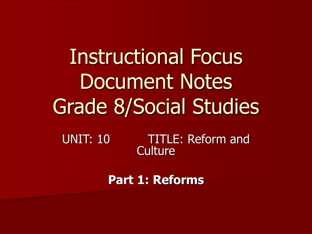 instructional focus document notes grade 8 social studies