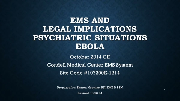 EMS and  Legal Implications Psychiatric Situations ebola