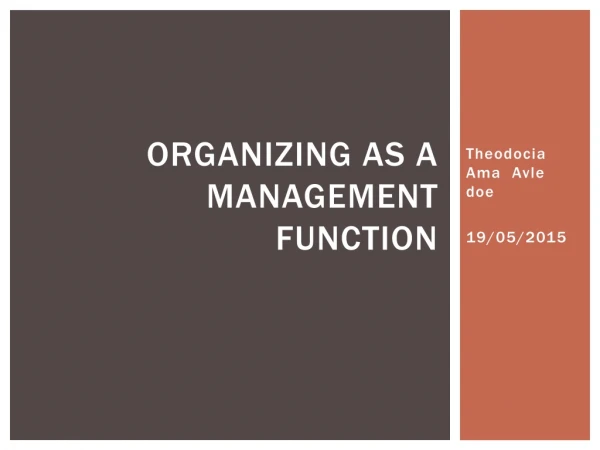 Organizing as a management function