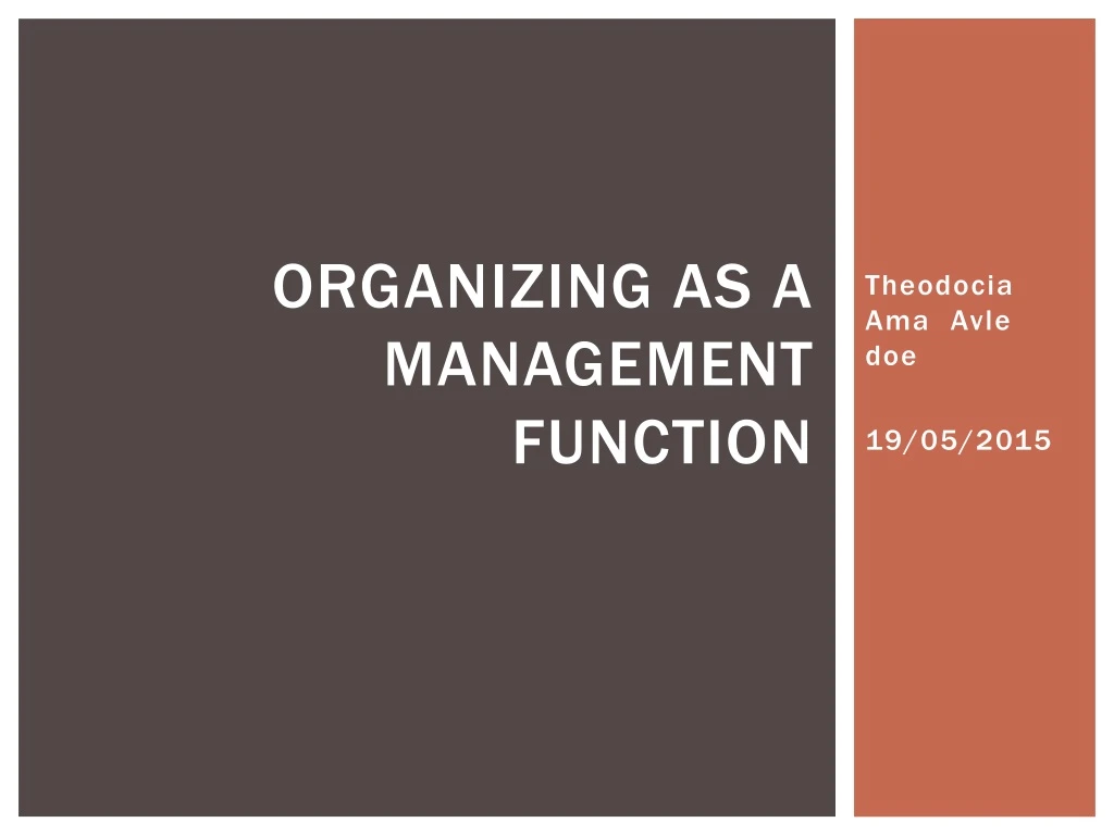 organizing as a management function