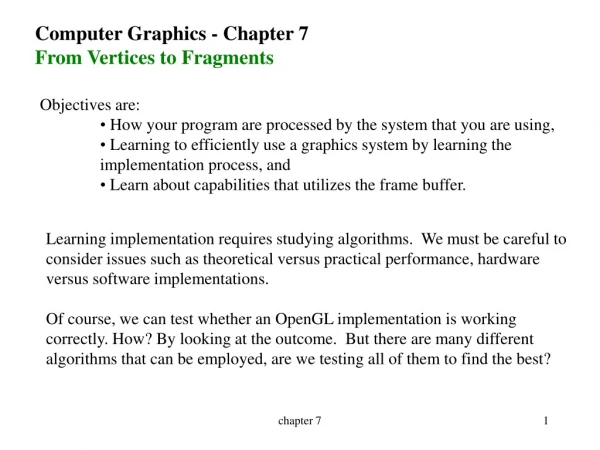 Computer Graphics - Chapter 7 From Vertices to Fragments