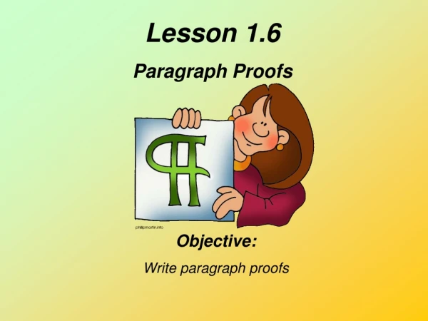 Lesson 1.6 Paragraph Proofs