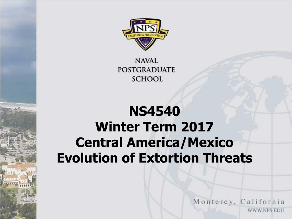 ns4540 winter term 2017 central america mexico evolution of extortion threats