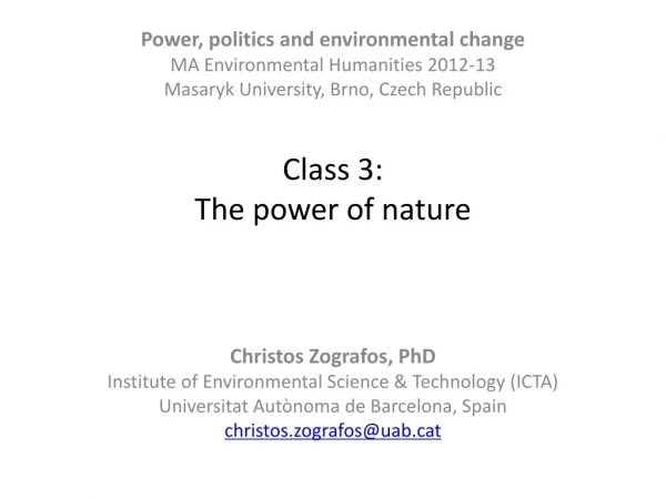 Class 3:  The power of nature