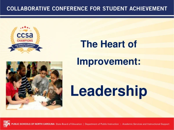 The Heart of Improvement: Leadership