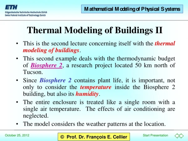 Thermal Modeling of Buildings II