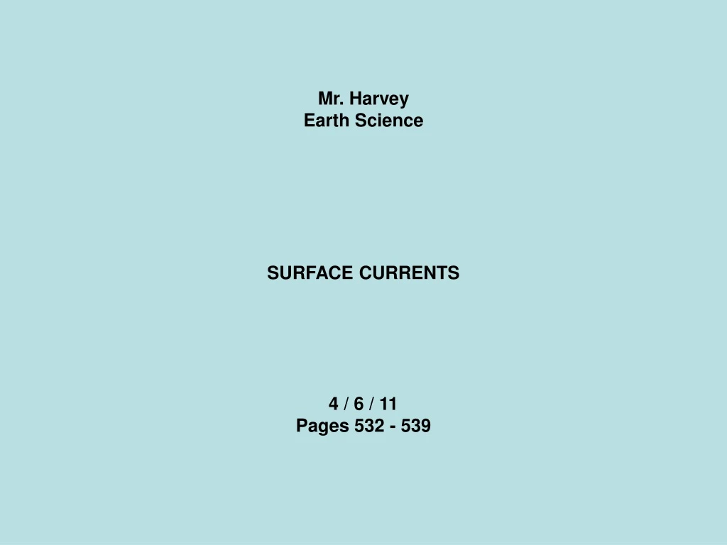 mr harvey earth science surface currents