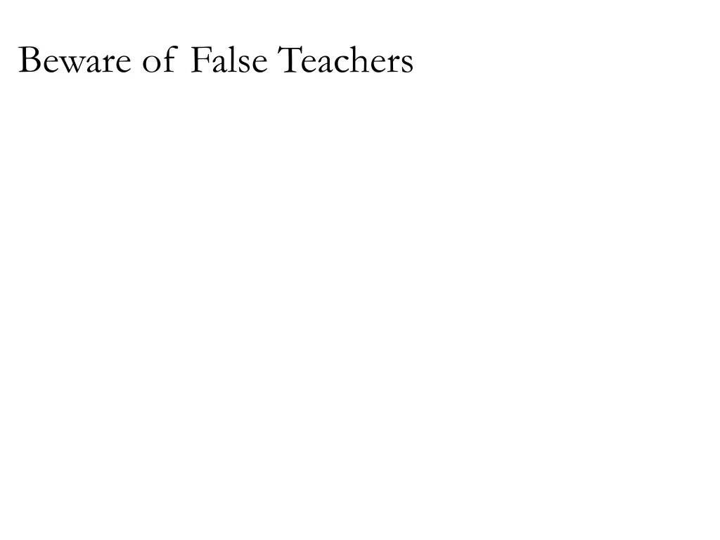 beware of false teachers