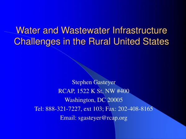 Water and Wastewater Infrastructure Challenges in the Rural United States