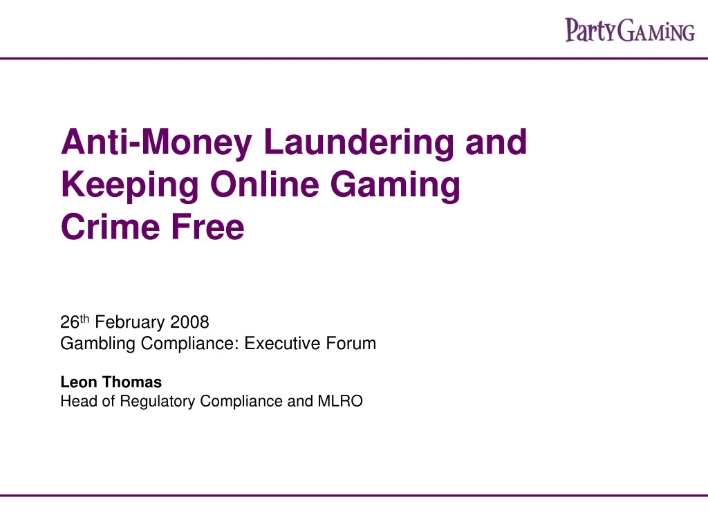 anti money laundering and keeping online gaming