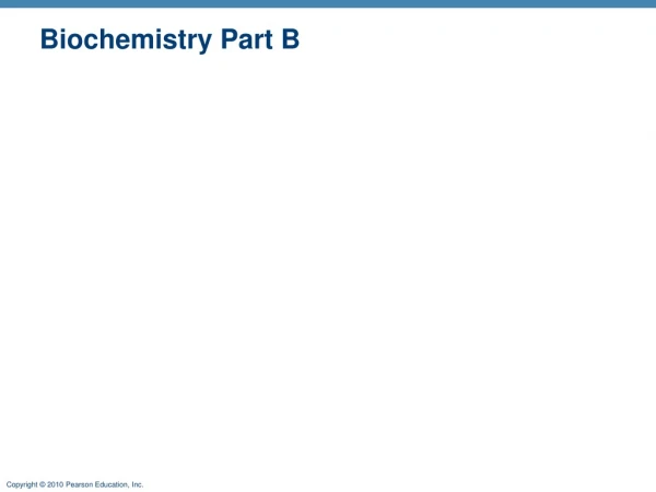 Biochemistry Part B