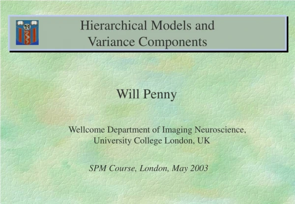 Hierarchical Models and  Variance Components