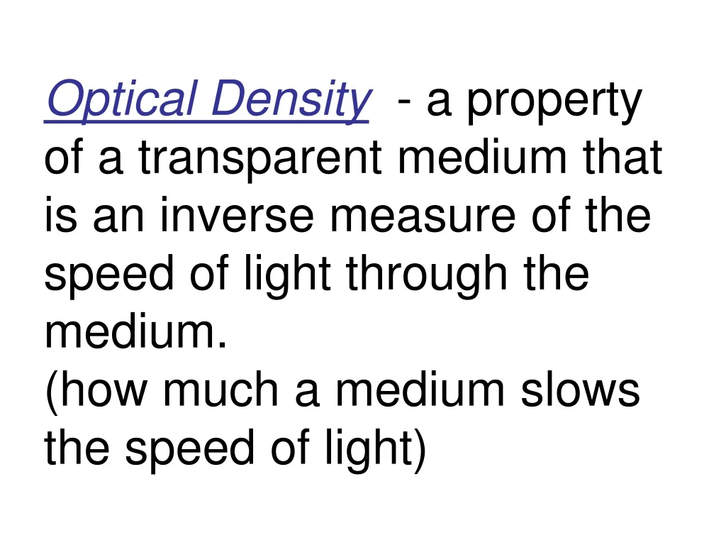 optical density a property of a transparent