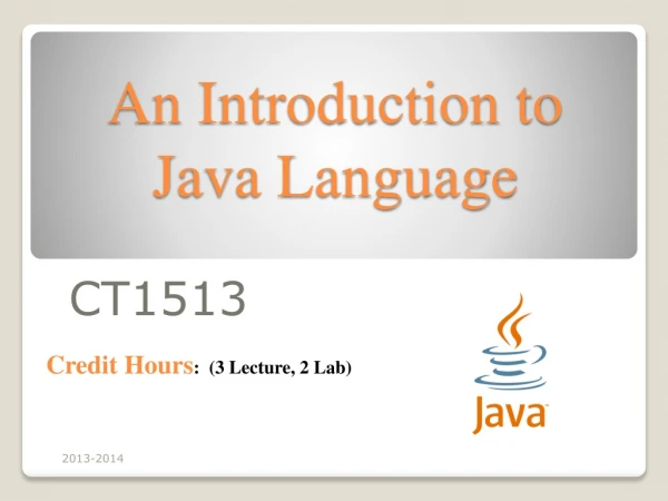 An Introduction to Java Language
