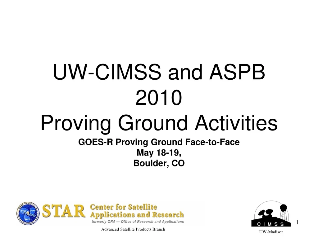 uw cimss and aspb 2010 proving ground activities