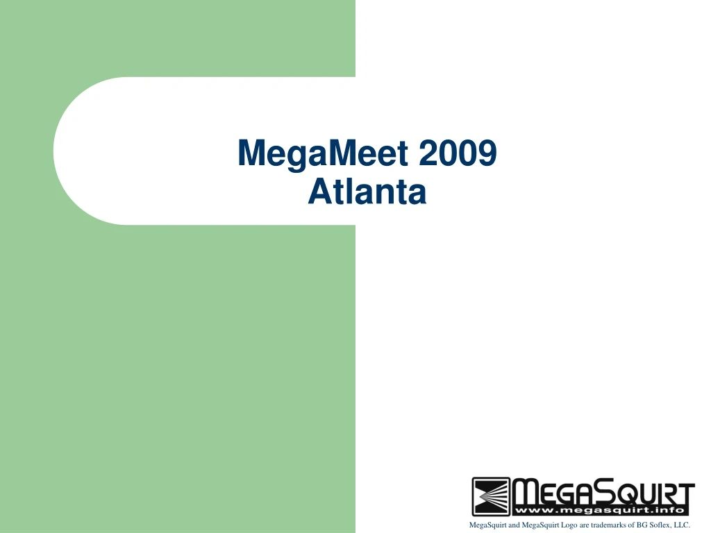 megameet 2009 atlanta