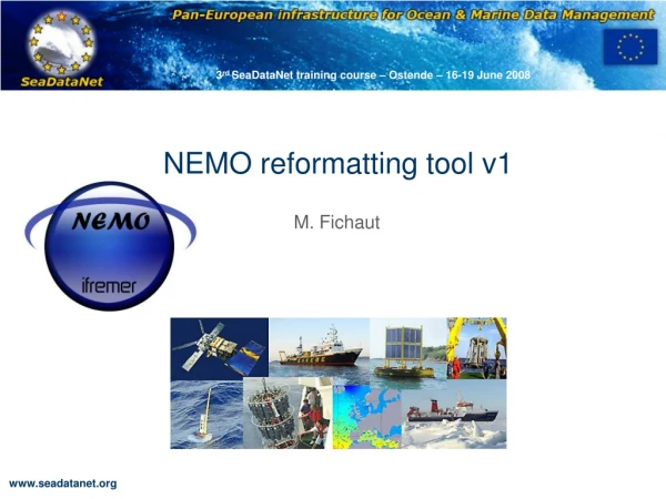 NEMO reformatting tool v1