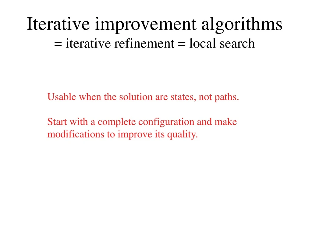 iterative improvement algorithms iterative refinement local search