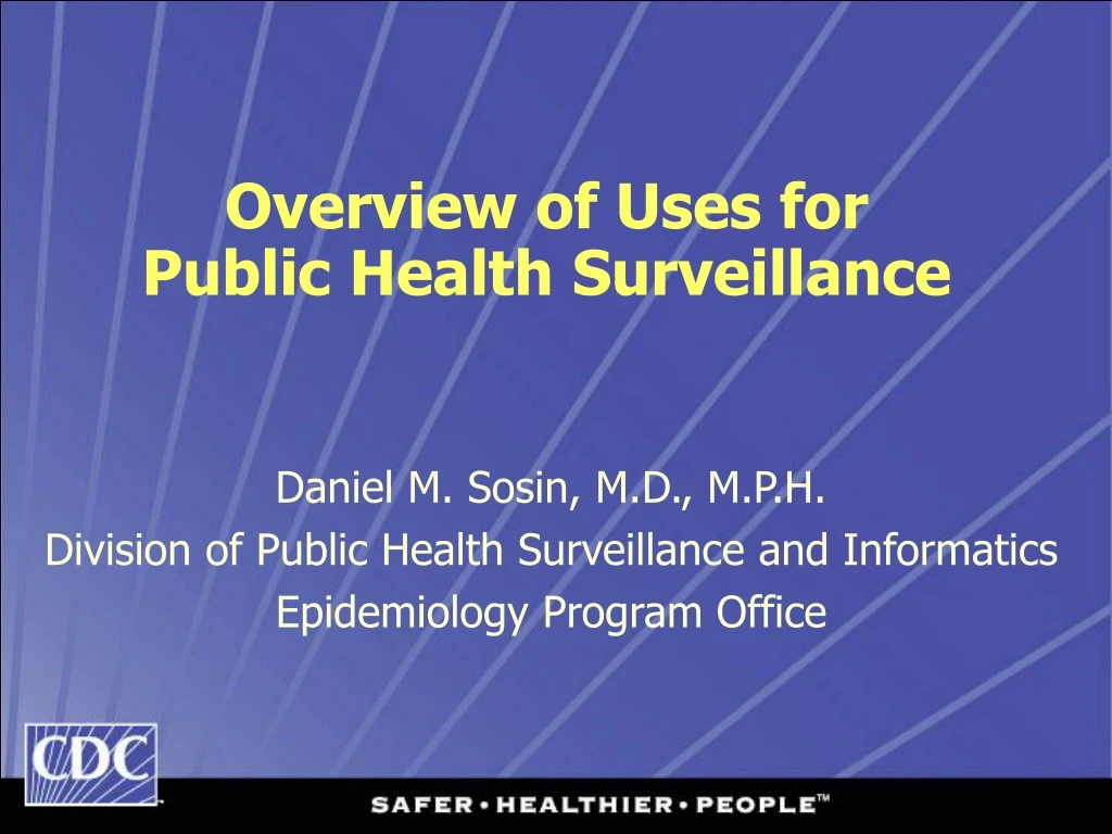 overview of uses for public health surveillance