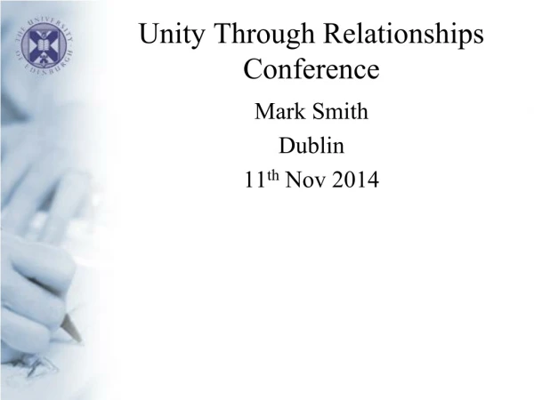 Unity Through Relationships Conference