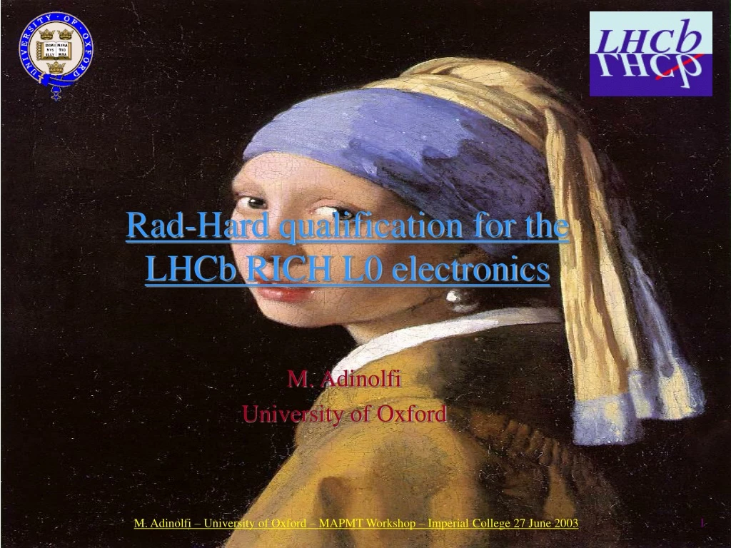 rad hard qualification for the lhcb rich l0 electronics