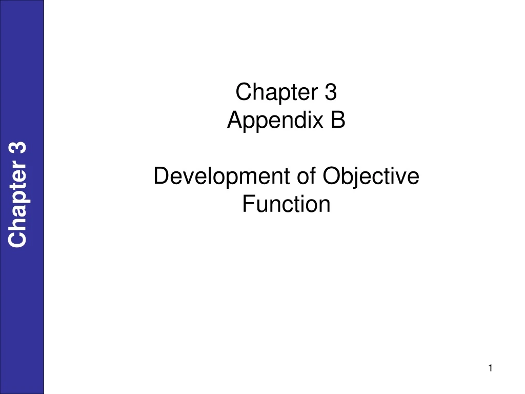 chapter 3 appendix b development of objective