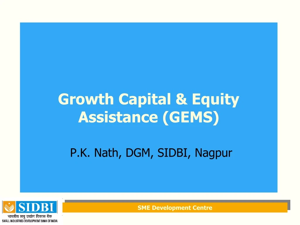growth capital equity assistance gems