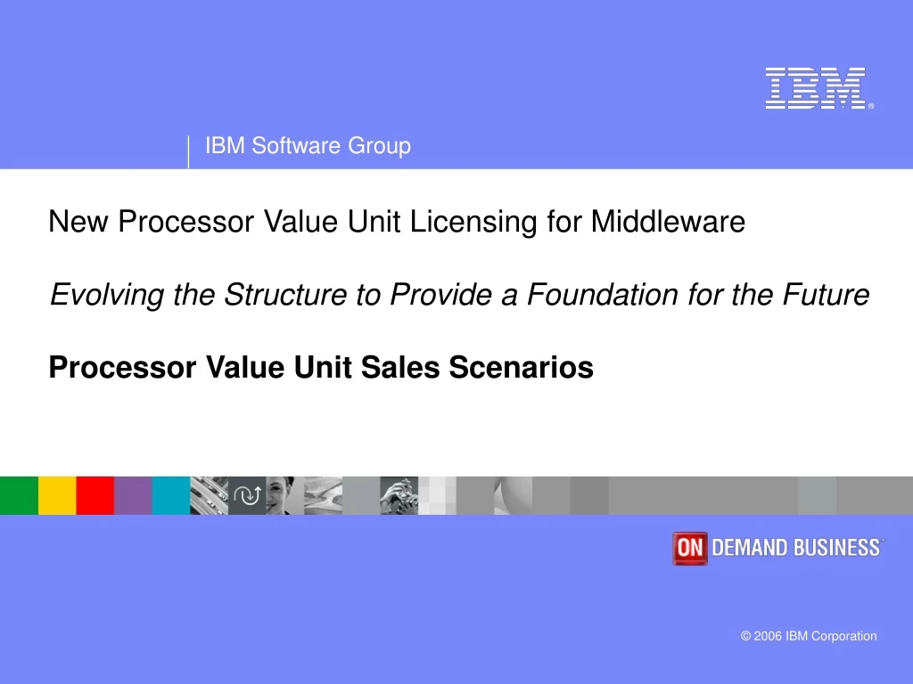 new processor value unit licensing for middleware