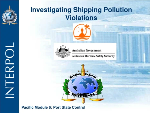 Investigating Shipping Pollution Violations