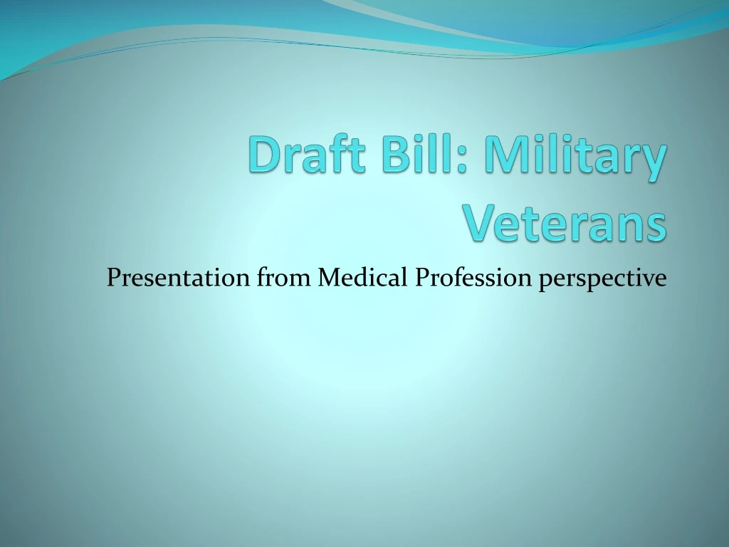 draft bill military veterans