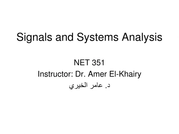 Signals and Systems Analysis
