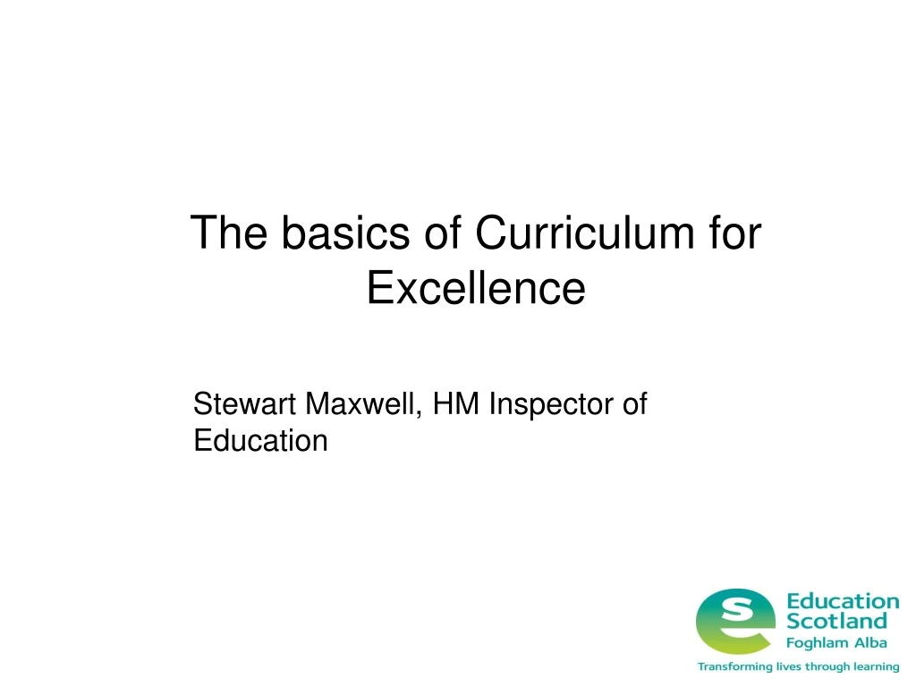 the basics of curriculum for excellence