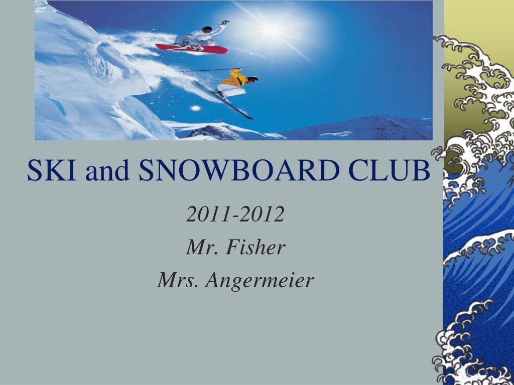 ski and snowboard club