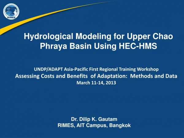 Hydrological Modeling for Upper Chao Phraya Basin Using HEC-HMS
