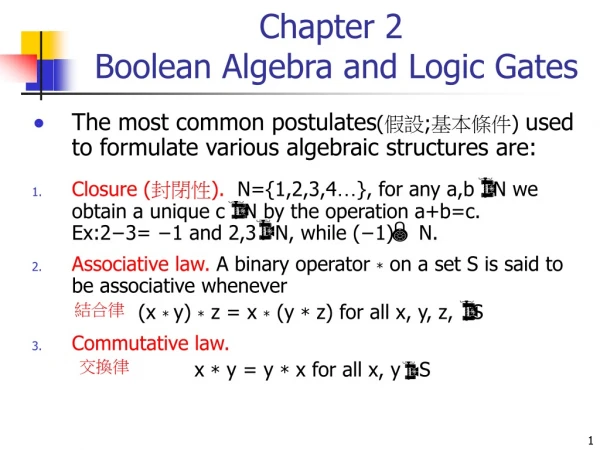 Chapter 2  Boolean Algebra and Logic Gates
