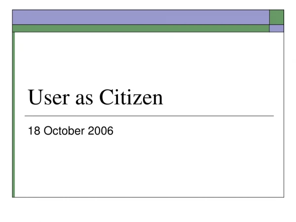 User as Citizen