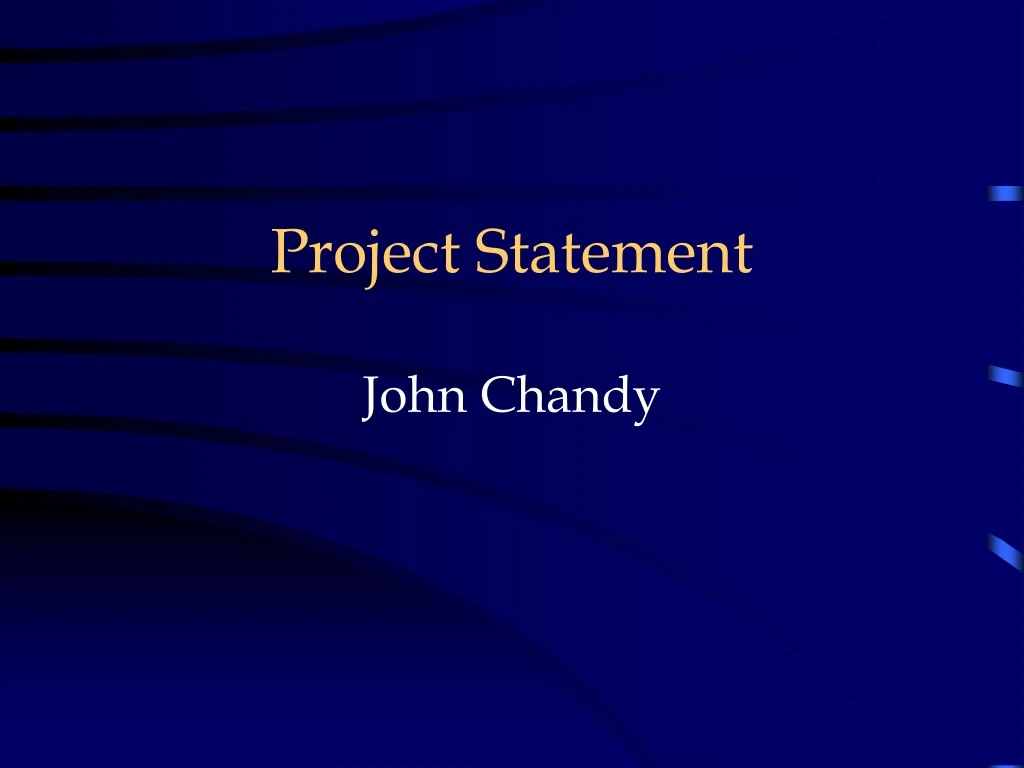 project statement john chandy