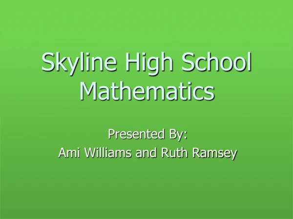 Skyline High School Mathematics
