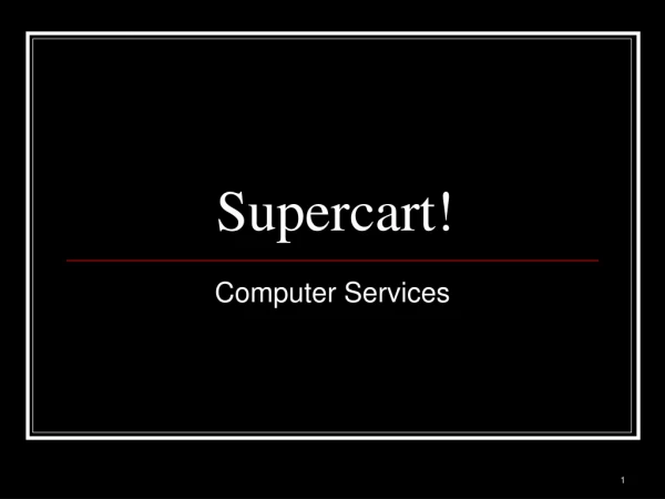 Supercart!