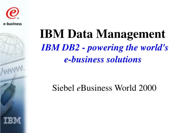IBM Data Management