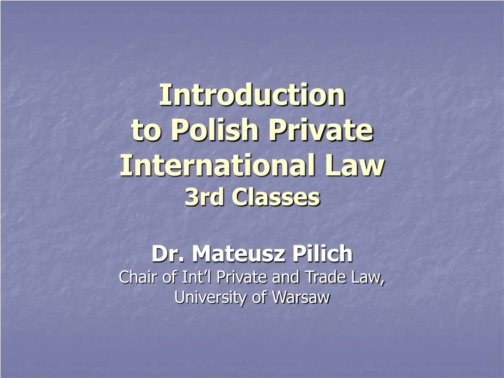 introduction to polish private international law 3rd classes