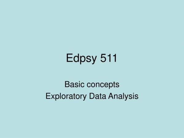 Edpsy 511