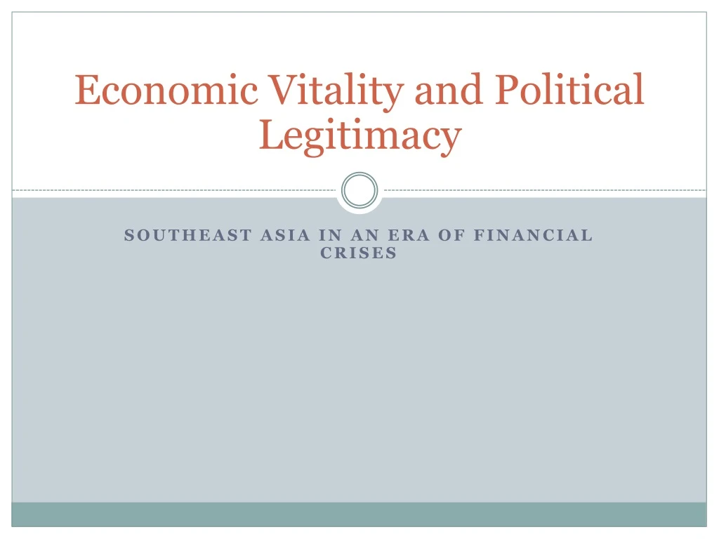 economic vitality and political legitimacy