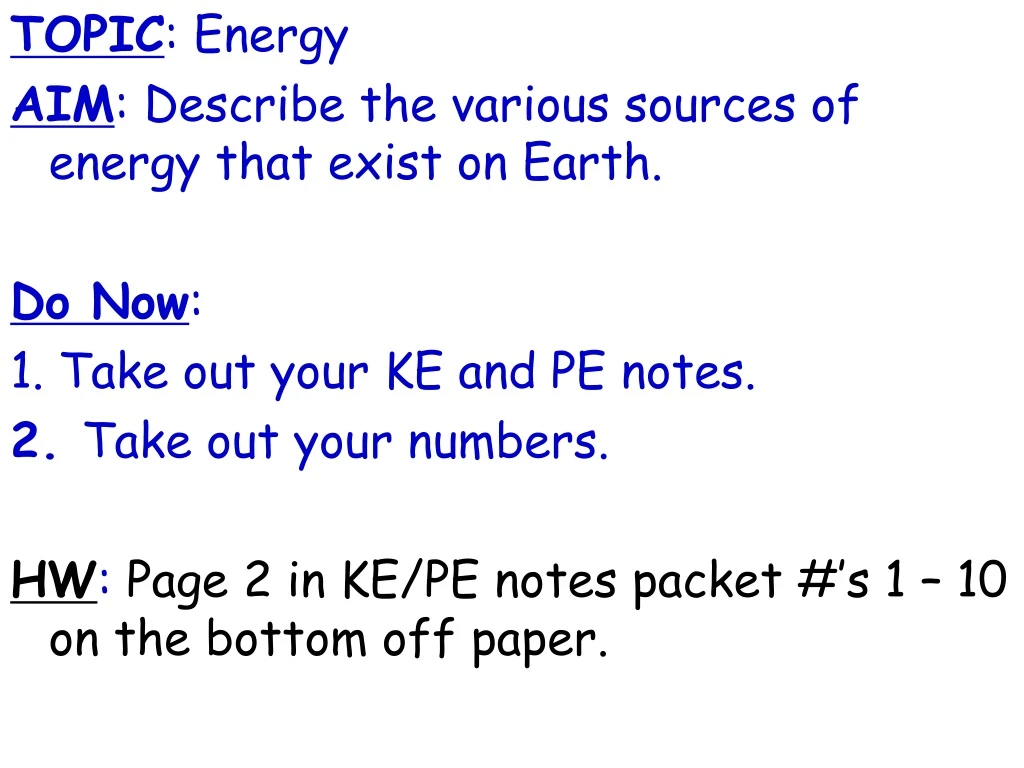topic energy aim describe the various sources
