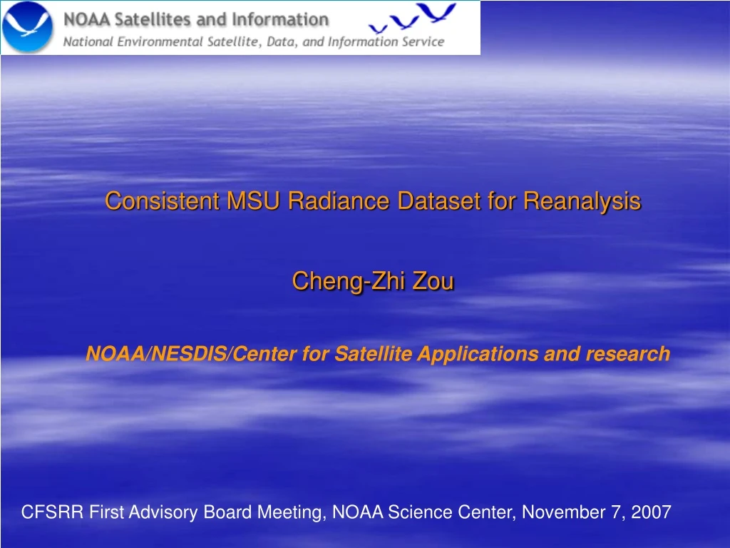 consistent msu radiance dataset for reanalysis cheng zhi zou