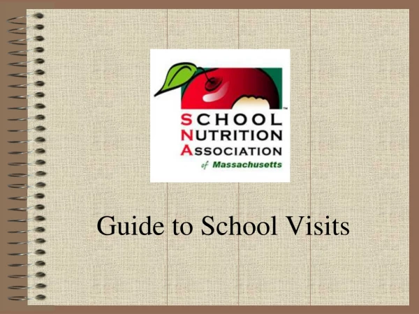 Guide to School Visits