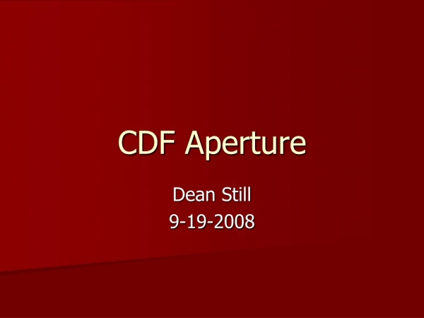 CDF Aperture