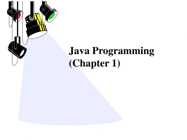 Java Programming (Chapter 1)